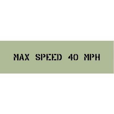 POCHOIR TABLEAU "MAX SPEED 40 MPH"