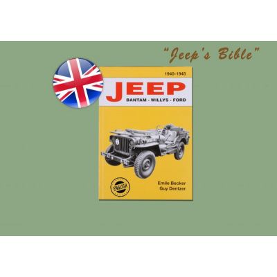 LIVRE JEEP BANTAM - WILLYS - FORD D'EMILE BECKER ENGLISH VERSION