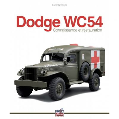 DODGE WC 54 - Connaissance et Restauration